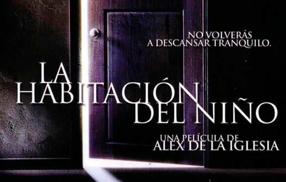Review ‘La habitación del niño’, de Álex de la Iglesia