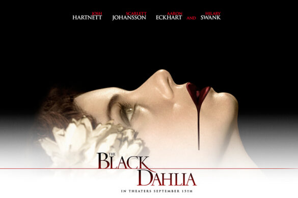 Review ‘La dalia negra (The Black Dahlia)’, de Brian De Palma