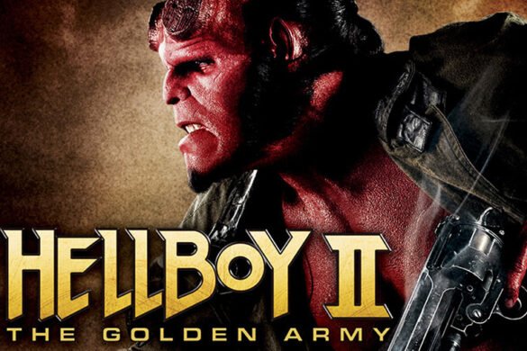 Review ‘Hellboy II: El ejército dorado (Hellboy II: The Golden Army)’, de Guillermo del Toro