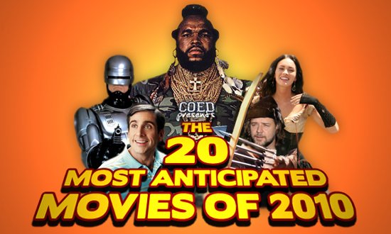 The 20 Most Anticipated Movies of 2010