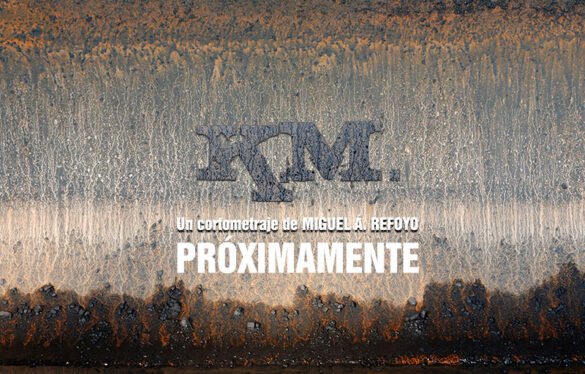 ‘Km.’: próximo proyecto cortometrajístico