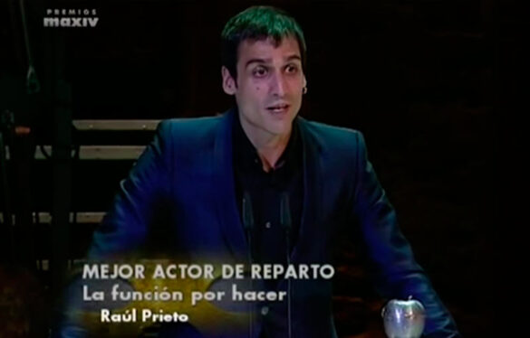 Raúl Prieto, Max al mejor actor de reparto por ‘La función por hacer’