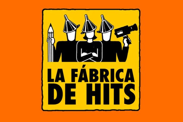 ‘La fábrica de Hits’, nueva ‘webserie’
