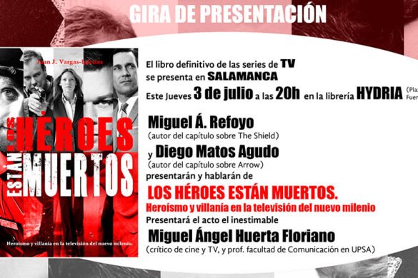 Presentación del libro ‘Los héroes están muertos’
