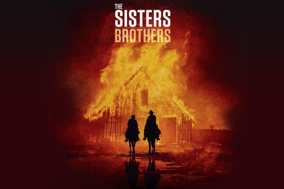 Review ‘Los Hermanos Sisters (The Sisters Brothers)’, de Jacques Audiard
