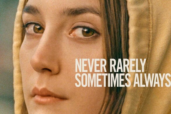 Review ‘Nunca, casi nunca, a veces, siempre (Never Rarely Sometimes Always)’, de Eliza Hittman