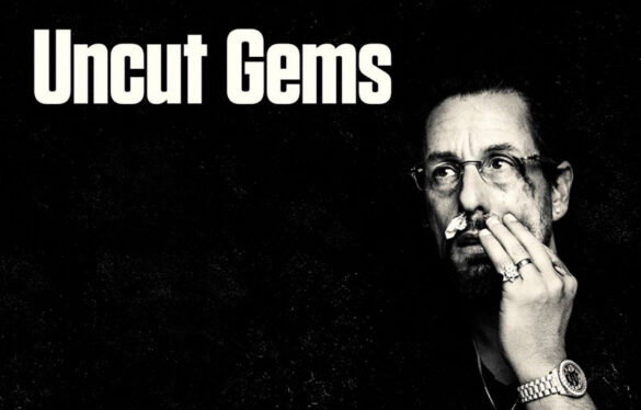 Review ‘Diamantes en bruto (Uncut Gems)’, de Ben y Joshua Safdie