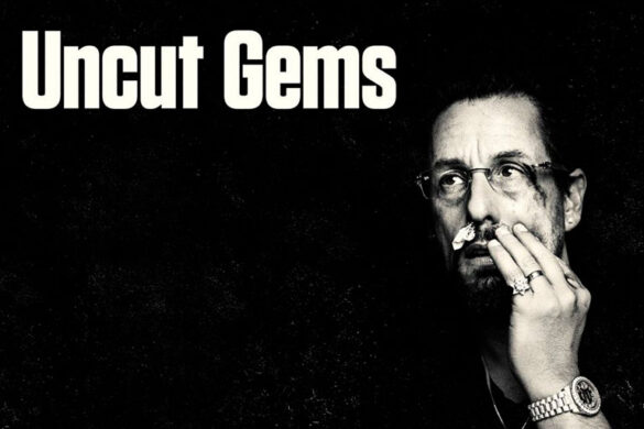 Review ‘Diamantes en bruto (Uncut Gems)’, de Ben y Joshua Safdie